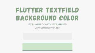 Flutter Textfield Background Color Customization | Flutter Tutorial | Flutter Widgets