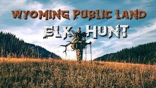 6X6 BULL! Wyoming Public Land DIY Elk Hunt | 2019 | #elkhunting #elk