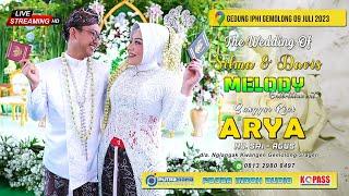 LIVE RESEPSI WEDDING SILMA & DAVIS - GEDUNG IPHI GEMOLONG (09 Juli 2023)