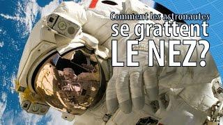 Comment les astronautes se grattent le nez ? Scilabus 21