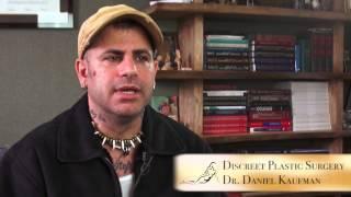 Patient Testimonial - Discreet Plastic Surgery - Daniel Kaufman, MD, FACS