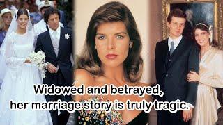 Widowed and Betrayed: The Tragic Marriage Story of Princess Caroline of Monaco (Part 1)