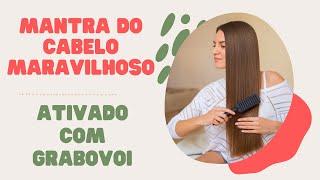 Mantra do cabelo maravilhoso #grabovoi #leidaatracao