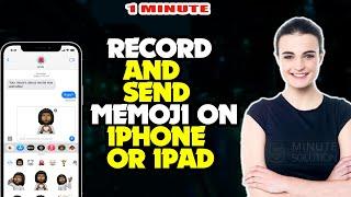 How to Record and Send Memoji on iPhone or iPad 2024