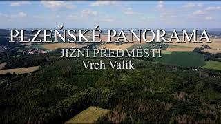 Plzeňské panorama - Vrch Valík