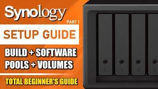 Synology NAS Compete Build, Setup, RAID, Pools and Volumes (2024 SETUP GUIDE #1)