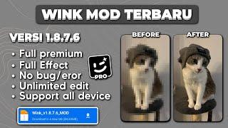 NEW UPDATE !! WINK MOD APK PRO TERBARU VERSI 1.8.7.6 TERBARU || FULL PREMIUM