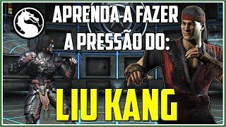 Mortal Kombat X: Pressão do LIU KANG, TUTORIAL PASSO A PASSO