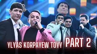 Ylyas Korpayew  - Tam Toy Part 2 | Turkmen Toy Mary Murgap | Gyzykly Toyy Wedding Day