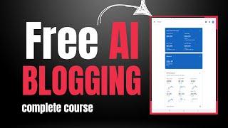 Create a Free AI Blogger Blog for beginners with a complete step-by-step guide!