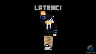 Latenci | Minecraft Pro PVP Series