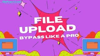 BUG BOUNTY: BYPASSING FILE UPLOADS LIKE A PRO #1 | 2023