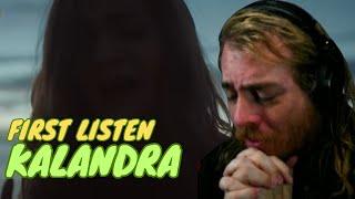 She Turned Me Into a Pirate | First Listen to Kalandra (Borders)