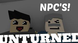 Doing EVERY Npc QUEST(Unturned) #1