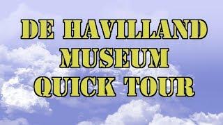 de Havilland Aircraft Museum - Three Minute Tour