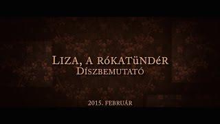 Liza, a rókatündér: Díszbemutató