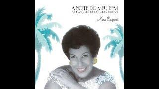 Nana Caymmi* | Olhe o tempo passando (Edison Borges e Dolores Duran)