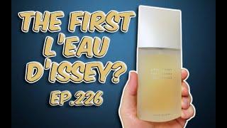 EDT Ep.226: Issey Miyake L'Eau D'Issey OG Vintage!