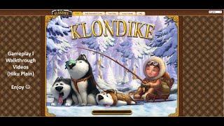 Hiku Plain | Part 1 | Klondike: The Lost Expedition | Gameplay l Walkthrough