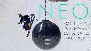 Neo Five: Carinthia Superpark Rails, Bails, and Balls