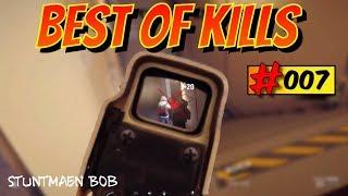 Best of KILLS #007 - Tribute to Rainbow Six Siege - StuntmAEn Bob