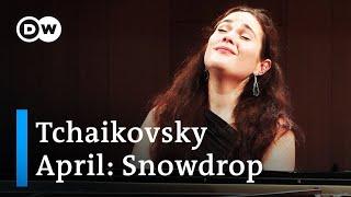 Tchaikovsky - April: Snowdrop from The Seasons | Anna Vinnitskaya, piano