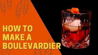 How to Make a Boulevardier - Cocktail Recipe