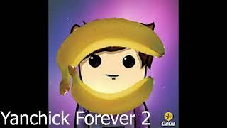 Yanchick Forever 2 by prod.meh