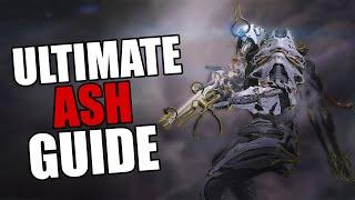 Warframe - Complete Ash Guide | BUILDS/HOW TO PLAY