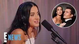 Katy Perry Reveals How She and Orlando Bloom Navigate "Hot and Fast" Arguments | E! News