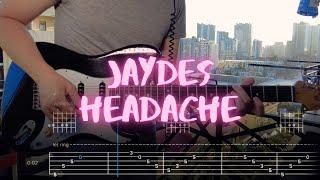 headache jaydes Сover / Guitar Tab / Lesson / Tutorial