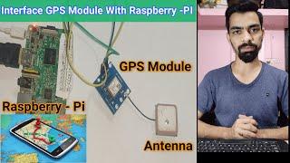 GPS Module With Raspberry pi | How to Interface GPS Module with Raspberry pi