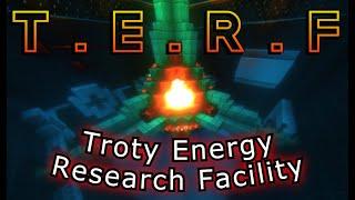 minecraft core game T.E.R.F  Troty Energy Research Facility