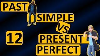 12. Английский: PAST SIMPLE или PRESENT PERFECT (Max Heart)