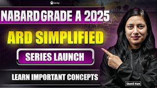ARD For NABARD Grade A 2025 | Agriculture and Rural Development Preparation | ARD Simplified EduTap