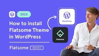 How to install the Flatsome Theme in WordPress (2023 UPDATE)