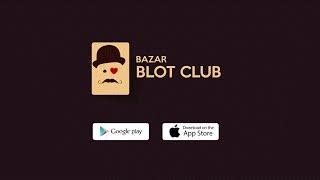 Bazar Blot Club - Online game