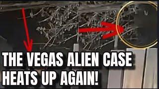 The Vegas Alien Case Heats Up Again!!!