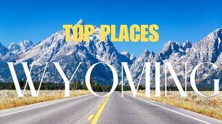 BEST 12 Places to See in Wyoming! | Wyoming Travel Guide