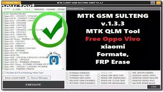 MTK GSM Sulteng V1.3.3 Tool,Samsun,Vivo,Oppo,Huawei,Mi,One Click FRP,Pinlock,Pattren Remove All MTK