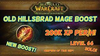 (NEW BOOST?) TBC CLASSIC MAGE SOLO OLD HILLSBRAD 66+ 200K XP/HOUR!