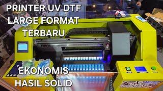 ALLPRINT 2024 | PRINTER UV DTF LFP EKONOMIS HASIL SOLID