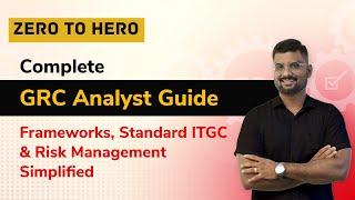 GRC Analyst Masterclass :   Build Policies, Manage Risks, and Ensure Compliance