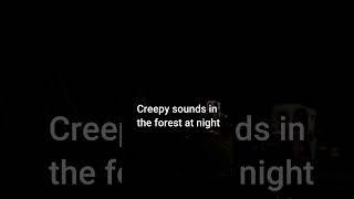 Creepy Sounds in the Forest at Night #scary #pnw