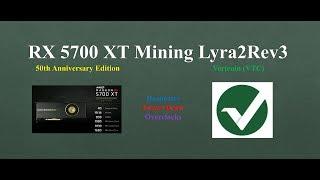 RX 5700 XT - Mining Lyra2Rev3