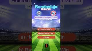 Holstein Kiel vs Bayern Munich Bundesliga 2024/2025 Prediction | Who Will Win? #match #prediction