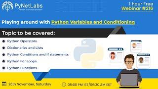 Free Webinar on Python Variables and Conditioning by PyNet Labs