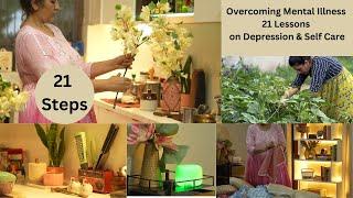 ये ना करती तो डिप्रेशन में चली जाती  21 Lessons Learned - My Journey with Mental Illness ,Self Care