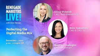 Perfecting the Digital Media Mix | Renegade Marketers Live