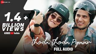 Thoda Thoda Pyaar | Sidharth Malhotra, Neha Sharma | Stebin Ben, Nilesh Ahuja, Kumaar | Full Audio